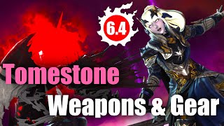 All NEW Tomestone Weapons amp Gear Sets  Patch 64  4kUHD [upl. by Blalock25]