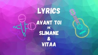 Lyrics Avant Toi [upl. by Lyrak850]