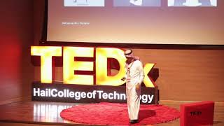 كيف نؤكد ذواتنا  المهندس طلال الغسلان  TEDxHailCollegeOfTechnology [upl. by Eilata]