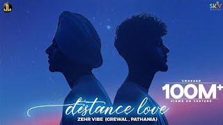 Distance Love  Zehr Vibe  Yaari Ghuman  Punjabi Song 2021 [upl. by Euqina]