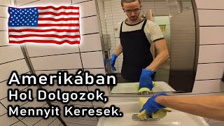 Amerikában mennyit keresek hol dolgozok [upl. by Cyprus121]