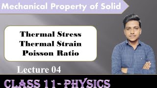 Mechanical Properties Of Solid 04  Elasticity  Class 11  by Vashishth poissonsratio [upl. by Auka]