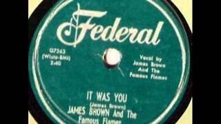 JAMES BROWN It Was You NOV 59 [upl. by Tolmach677]