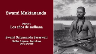 Swami Muktananda  Parte 1 Los años de sādhāna [upl. by Flavio507]