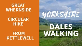 Yorkshire DalesWalking Great Whernside Kettlewell Circular WalkWharfedale Walks [upl. by Latsyrhc]