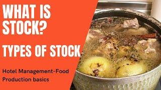 What is Stock Types of stocks Food production Culinary [upl. by Amr]