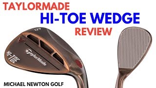 TaylorMade HiToe Wedge Review [upl. by Yendys]