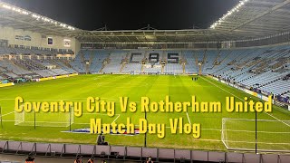 Coventry City 50 Rotherham United Vlog  202324 [upl. by Asenaj]