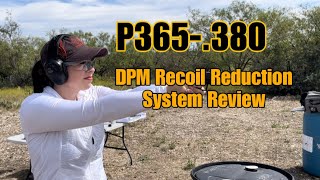 Sig P365 380 DPM Recoil Reduction System Install and Review  Woman Shooter’s Take [upl. by Deirdra]