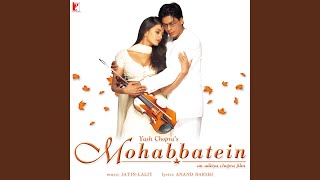 Mohabbatein Love Themes  Instrumental [upl. by Farris]