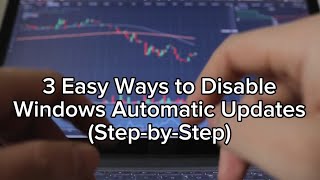 3 Easy Ways to Disable Windows Automatic Updates StepbyStep [upl. by Oyek277]