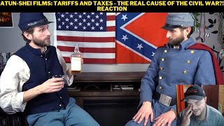 AtunShei Films Tariffs And Taxes  The Real Cause Of The Civil War Reaction [upl. by Behrens120]