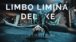 Warframe  Limbo Limina Deluxe Collection [upl. by Ellersick]