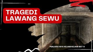 GILA INI  PENJARA KEJAM DI LAWANG SEWU [upl. by Combe942]