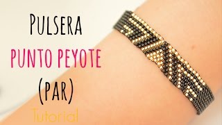 Cómo hacer una pulsera con punto peyote PAR delicas miyuki 36 [upl. by Lenneuq]