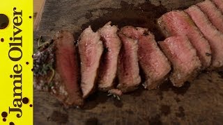 How to Cook Perfect Steak  Jamie Oliver [upl. by Laverne]