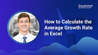 How to Calculate the Average Growth Rate in Excel [upl. by Novek628]