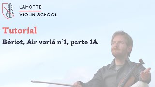 Tutorial de violín LVS – Bériot Air varié n°1 parte 1A [upl. by Stace972]