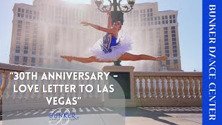 30th Anniversary  Love Letter to Las Vegas [upl. by Timmons517]