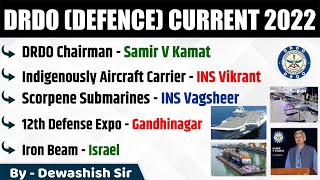 DRDO amp Defence Current Affairs 2022  Current Affairs 2022  Dewashish Sir [upl. by Ainezey]