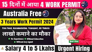 Australia 🇦🇺 Free Work Permit Visa 2024  Work Visa Approved Within 15 Days  Packing and Helper Job [upl. by Martguerita]