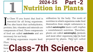 Nutrition in plants  class 7  chapter 1 NCERT [upl. by Ytissac]