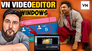 How to Install amp Use VN Video Editor on PCLaptop Easy Way [upl. by Riana108]