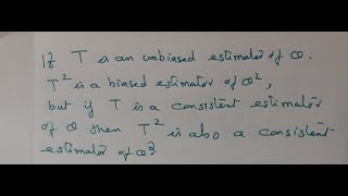 Problem  5  T2 is a biased consistent estimator of θ2  Suchithras Statistics Classes [upl. by Ettelegna]