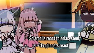 SolarballsExoplanets react to videos WIP Introduction [upl. by Enilesor479]