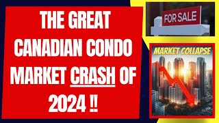 Canadian Real Estate Market is the Worst since the 1990s  Investors Crash Toronto Condos [upl. by Neelyk]