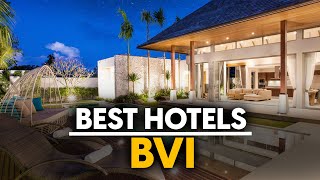 Best Hotels In Bvi British Virgin Islands  Top 5 Picks For Any Budget [upl. by Bax137]