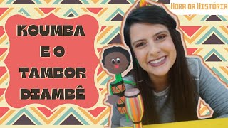 Koumba e o Tambor Diambê história infantil sobre Consciência Negra [upl. by Aeli206]