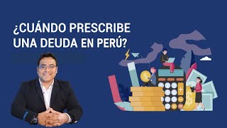 ¿En verdad las deudas bancarias PRESCRIBEN 🇵🇪 🤔 [upl. by Yentruocal]