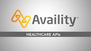 Healthcare APIs Write Compelling Applications With Availity [upl. by Ecidnak]