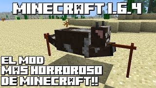 Minecraft 164 EL MOD MAS HORROROSO DE MINECRAFT [upl. by Emili]