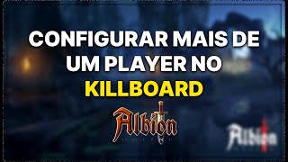 COMO CONFIGURAR MAIS UM JOGADOR NO KILLBOARD NO DISCORD ALBION ONLINE [upl. by Lasser156]