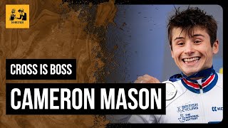 Cameron Mason could have WON European Championships  Cross Is Boss [upl. by Ainaznat702]