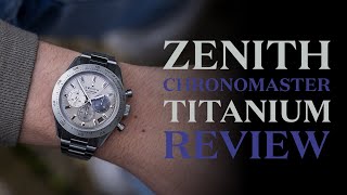 Zenith Chronomaster Sport Titanium Review [upl. by Lessur28]