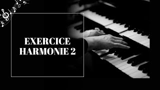 Exercice d’harmonie 2  les accords 6 [upl. by Currier]