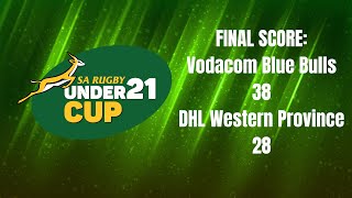 SA UNDER21 CUP Vodacom Blue Bulls vs DHL Western Province tries [upl. by Fionnula163]