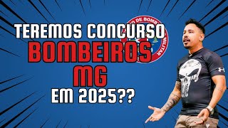 Teremos concurso dos Bombeiros MG em 2025Quando teremos um novo concurso dos Bombeiros MG [upl. by Amor]