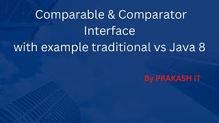 Comparable amp Comparator interface with example traditional vs Java 8 [upl. by Dnalrag]