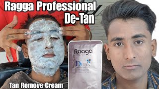 Raaga Professional De  Tan  Tan Remove Cream  Raaga De Tan Kaise karte hai  Tutorial Hindi [upl. by Navad]