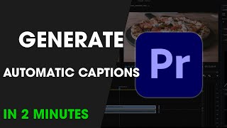 Premiere Pro Tutorial Add Instant Automatic Generated Captions [upl. by Bethel]