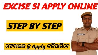 EXCISE SUB INSPECTOR APPLY ONLINE STEP BY STEP  ONLINE APPLICATION FILLUP [upl. by Tareyn]