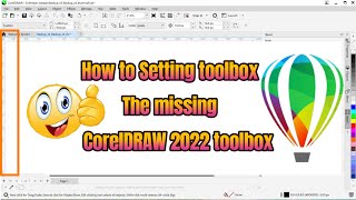 how to setting coreldraw 2022 toolbox missing not showing [upl. by Rosene]