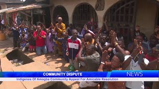 COMMUNITY DISPUTE Indigenes OF Amagba Community Appeal For Amicable Resolution [upl. by Anaet]