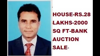 HOUSERS28 LAKHS2000 SQ FT APPROXIMATELYBANK AUCTION SALE2743 [upl. by Gala388]