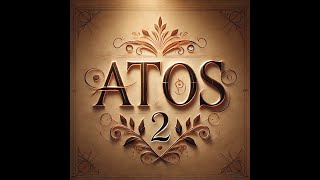 ATOS 2 [upl. by Aened89]