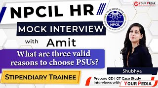 NPCIL HR Mock Interview For Stipendiary Trainee  ME  NPCIL Interview preparation with YourPedia [upl. by Larrej936]